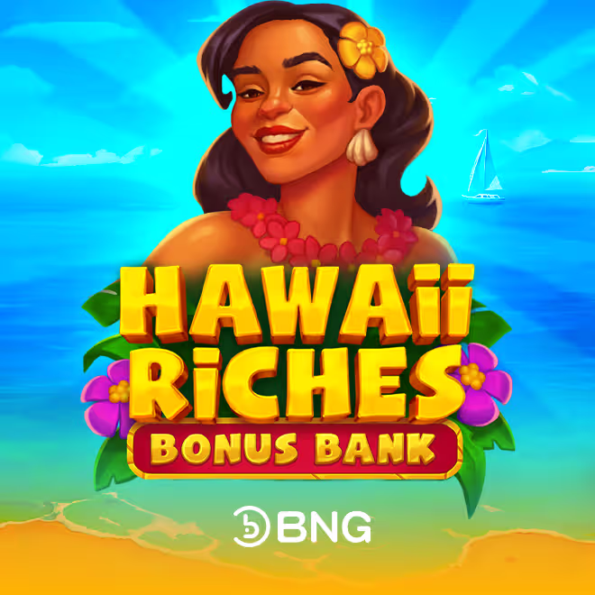 Hawaii Riches